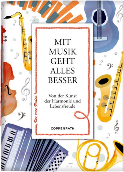 Der rote Faden No. 131: Mit Musik geht alles besser