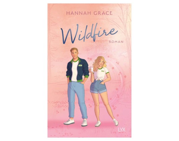 Hannah Grace: Wildfire