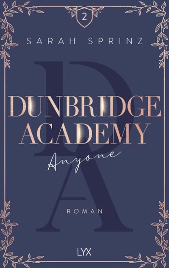 Sarah Sprinz: Dunbridge Academy 2 - Anyone