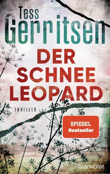 Tess Gerritsen: Der Schneeleopard