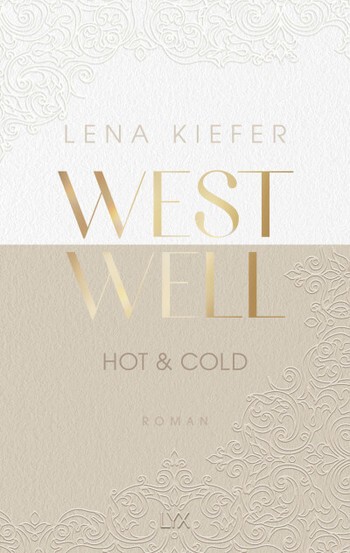 Lena Kiefer: Westwell 3 - Hot & Cold