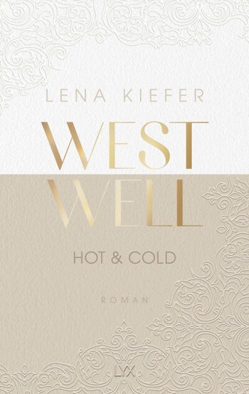 Lena Kiefer: Westwell 3 - Hot & Cold