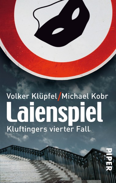 Volker Klüpfel & Michael Kobr: Laienspiel