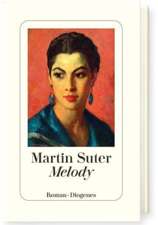 Martin Suter: Melody