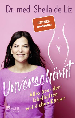 Dr. med. Sheila de Liz: Unverschämt