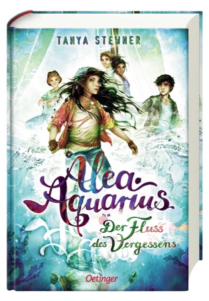 Tanya Stewner: Alea Aquarius 6 - Der Fluss des Vergessens