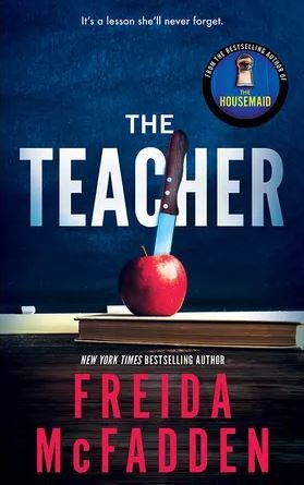 Freida McFadden: The Teacher