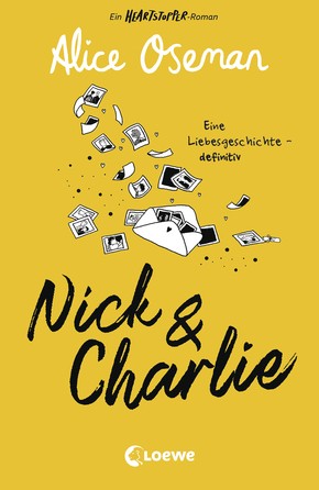 Alice Oseman: Nick & Charlie - Eine Liebesgeschichte – definitiv