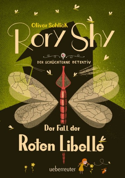 Oliver Schlick: Rory Shy, der schüchterne Detektiv 2 - Der Fall der Roten Libelle