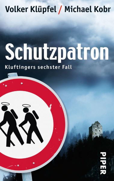 Volker Klüpfel & Michael Kobr: Schutzpatron