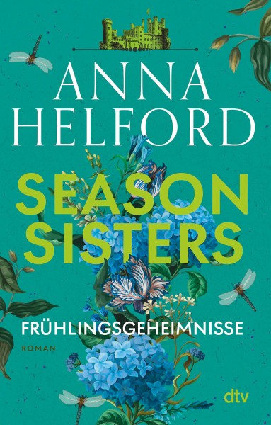 Anna Helford: Season Sisters - Frühlingsgeheimnisse