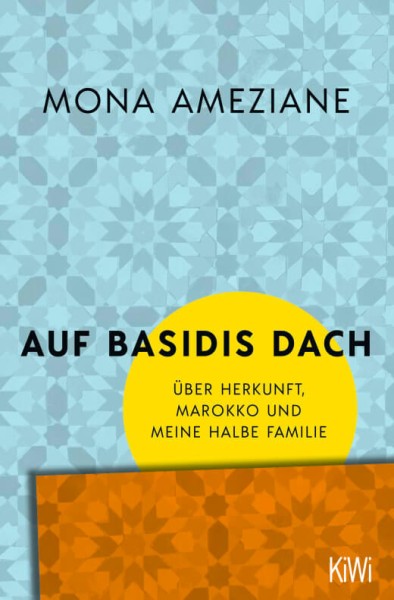 Mona Ameziane: Auf Basidis Dach