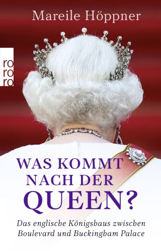 Mareile Höppner: Was kommt nach der Queen?
