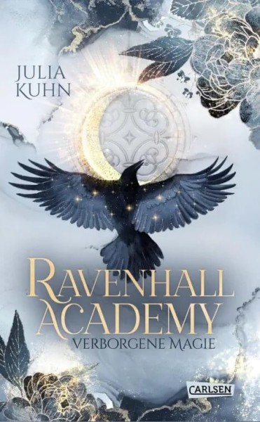 Julia Kuhn: Ravenhall Academy - Verborgene Magie