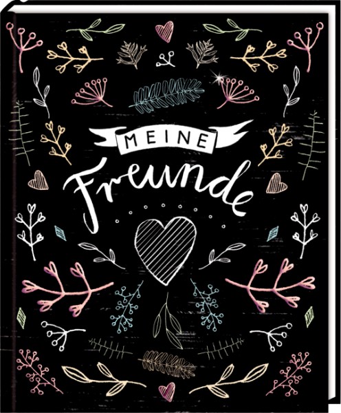 Freundebuch: Handlettering - Meine Freunde