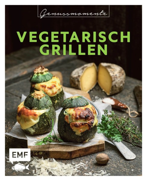 Genussmomente: Vegetarisch Grillen