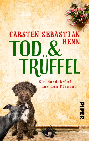 Carsten Sebastian Henn - Tod & Trüffel