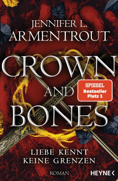 Jennifer L. Armentrout: Crown and Bones - Liebe kennt keine Grenzen