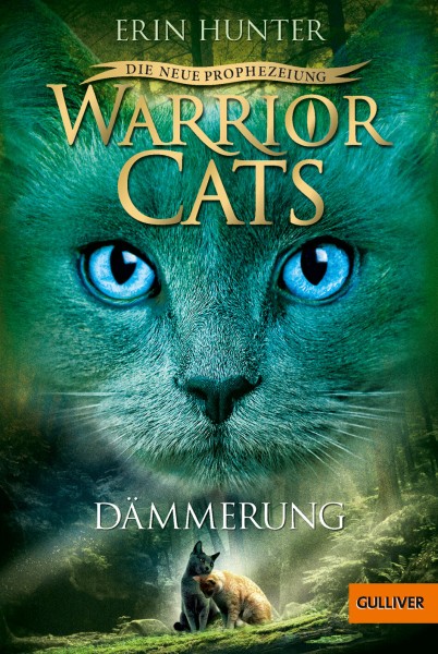 Erin Hunter: Warrior Cats 2/5 Die neue Prophezeiung: Dämmerung