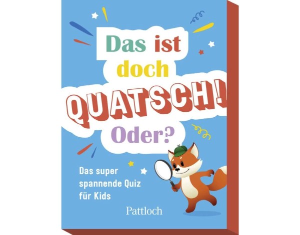 Das ist doch Quatsch! Oder?