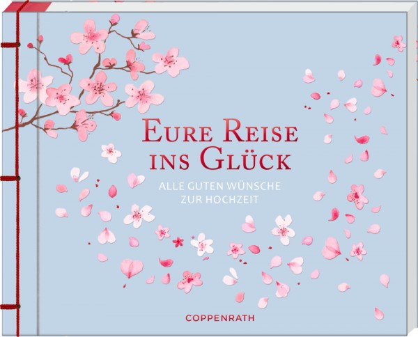 Eure Reise ins Glück (Wünsche zur Hochzeit)