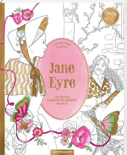 Jane Eyre - Das große Charlotte Brontë-Malbuch (Creative Time)