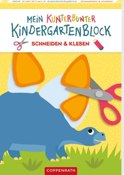 Mein kunterbunter Kindergartenblock: Schneiden & Kleben (Dinosaurier)