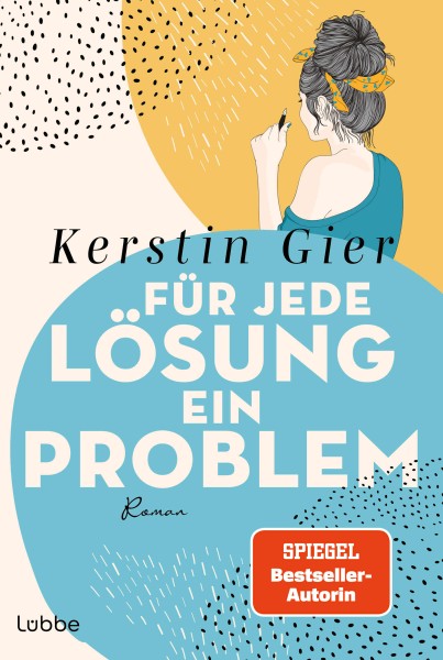 Kerstin Gier: Für jede Lösung ein Problem
