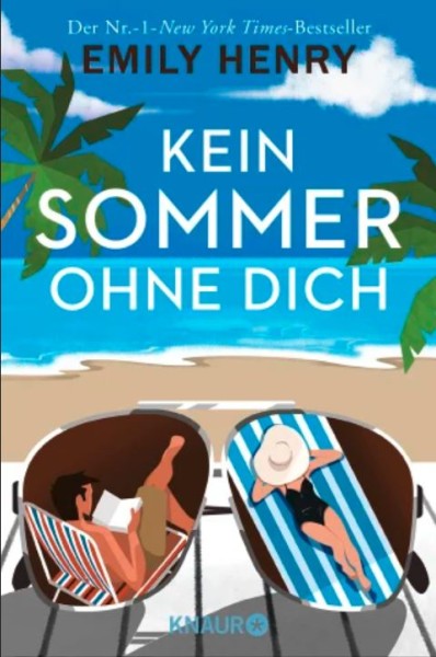 Emily Henry: Kein Sommer ohne dich