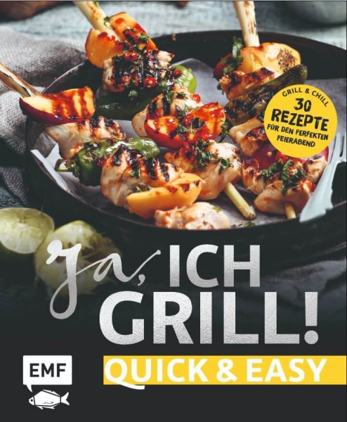 Ja, ich grill! – Quick and easy