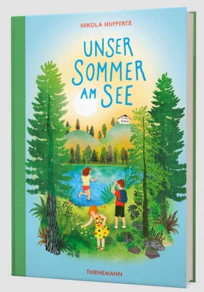 Nikola Huppertz: Unser Sommer am See