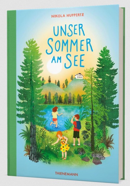 Nikola Huppertz: Unser Sommer am See