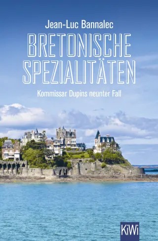 Jean-Luc Bannalec: Bretonische Spezialitäten - Kommissar Dupin 9