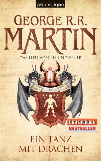 George R.R. Martin: Das Lied von Eis und Feuer 10 - Ein Tanz mit Drachen