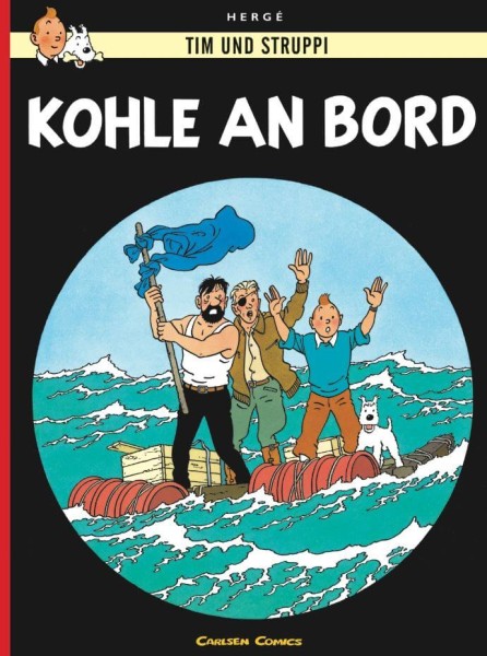 Hergé: Tim & Struppi 18 - Kohle an Bord