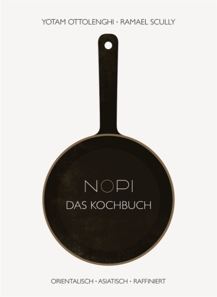 Yotam Ottolenghi - NOPI - Das Kochbuch