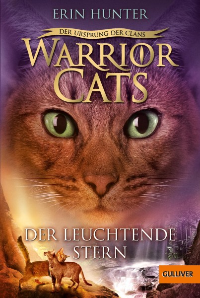 Erin Hunter: Warrior Cats 5/4 Urspung der Clans: Der leuchtende Stern