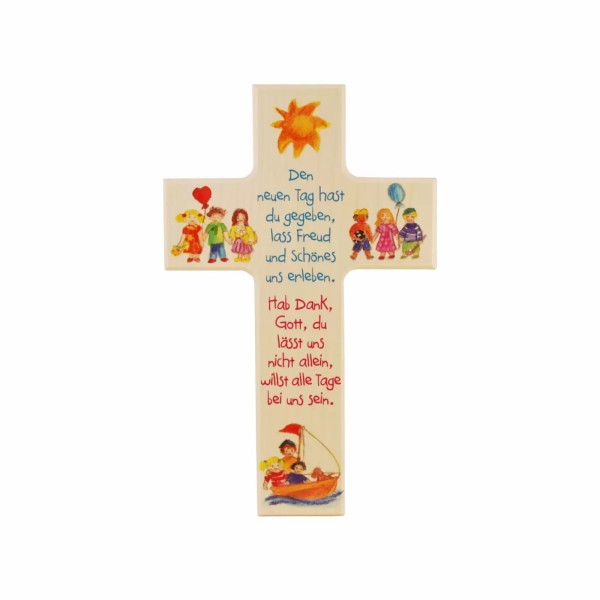 Kinderkreuz DEN NEUEN TAG HAST DU GEGEBEN ... Kreuz