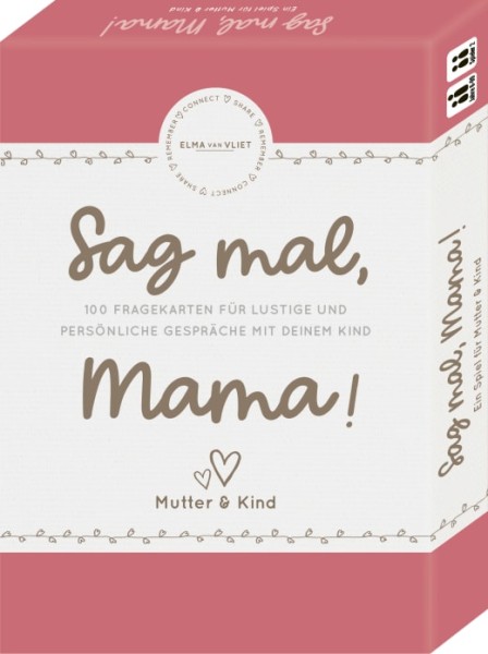 Sag mal, Mama!