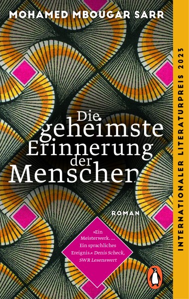Mohamed Mbougar Sarr: Die geheimste Erinnerung der Menschen