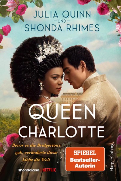 Julia Quinn & Shonda Rhimes: Queen Charlotte