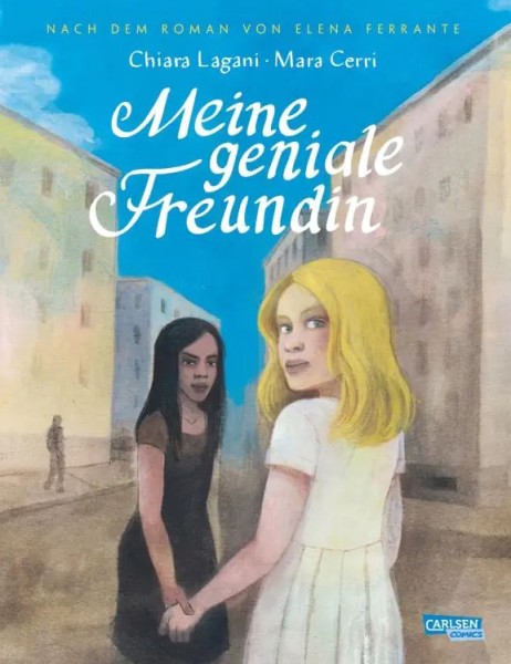 Elena Ferrante: Meine geniale Freundin (Graphic Novel)