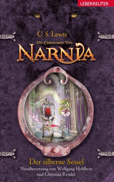 C.S. Lewis: Die Chroniken von Narnia 6: Der silberne Sessel
