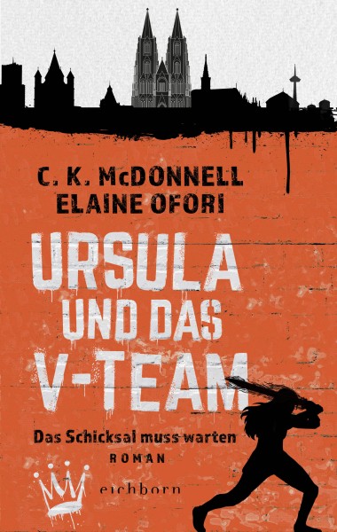 C.K. McDonnell und Elaine Ofori: Ursula und das V-Team