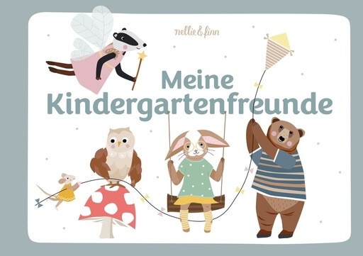 Viktoria Schlünzen: Meine Kindergartenfreunde - nellie&finn