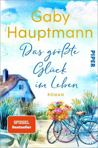 Gaby Hauptmann: Das größte Glück im Leben