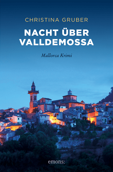 Christina Gruber: Nacht über Valldemossa