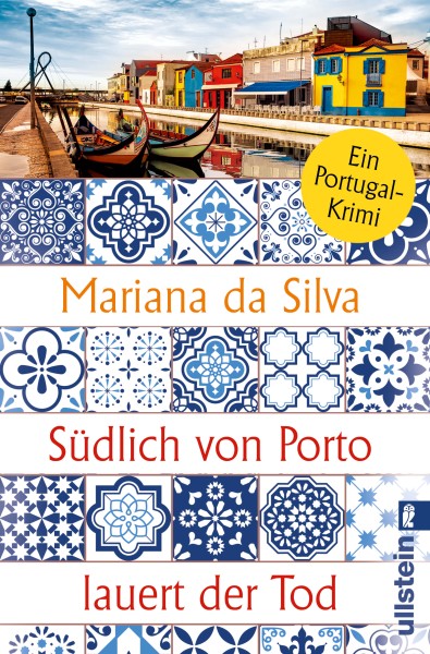 Mariana da Silva: Südlich von Porto lauert der Tod