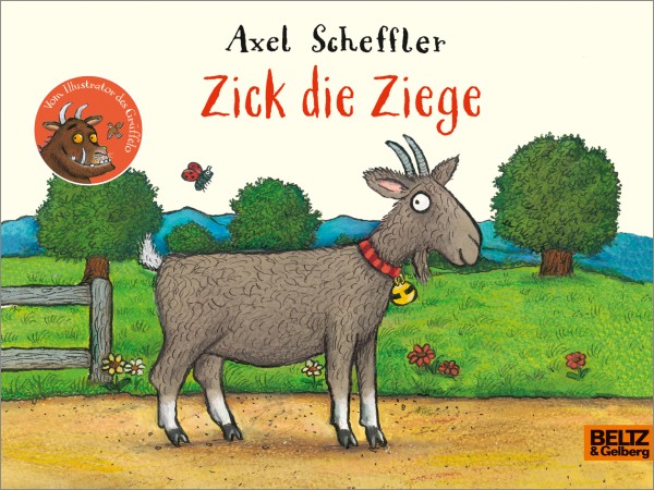 Axel Scheffler - Zick die Ziege