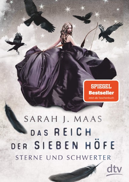 Sarah J. Maas: Das Reich der sieben Höfe 3 - Sterne und Schwerter